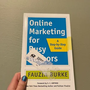 Online Marketing for Busy Authors