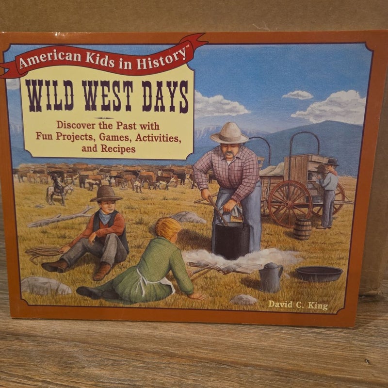 Wild West Days