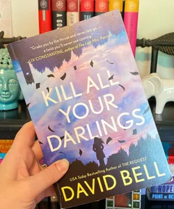 Kill All Your Darlings