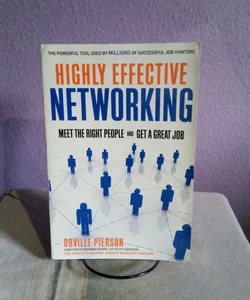 Highly Effective Networking
