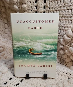 Unaccustomed Earth