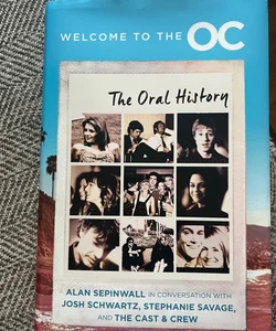 Welcome to the O. C.