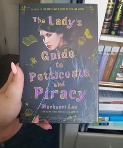 The Lady's Guide to Petticoats and Piracy