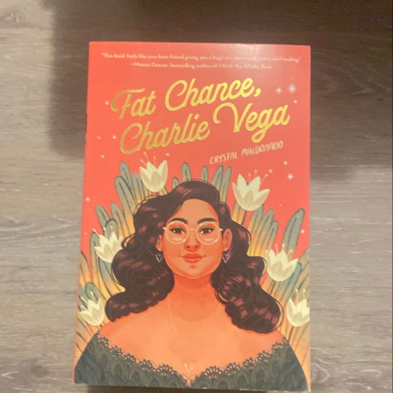 Fat Chance, Charlie Vega