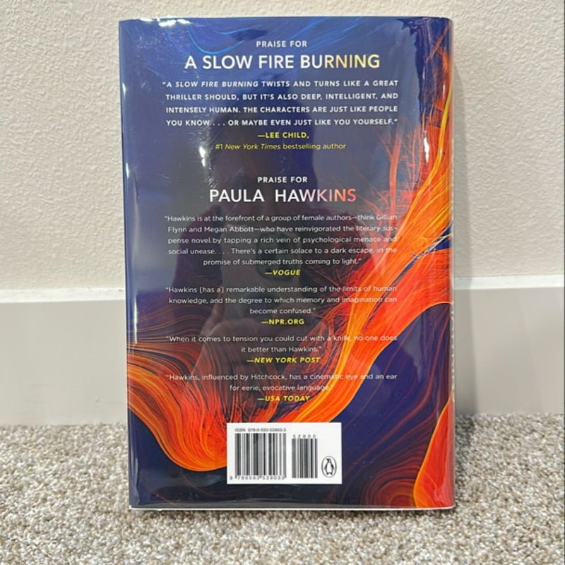 (Signed) A Slow Fire Burning