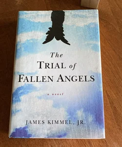 The Trial of Fallen Angels