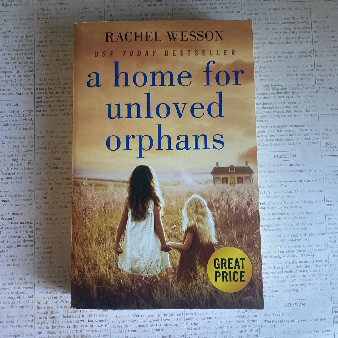 A Home for Unloved Orphans