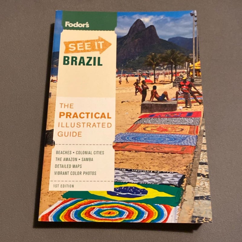 Fodor's See It Brazil, 1st Edition
