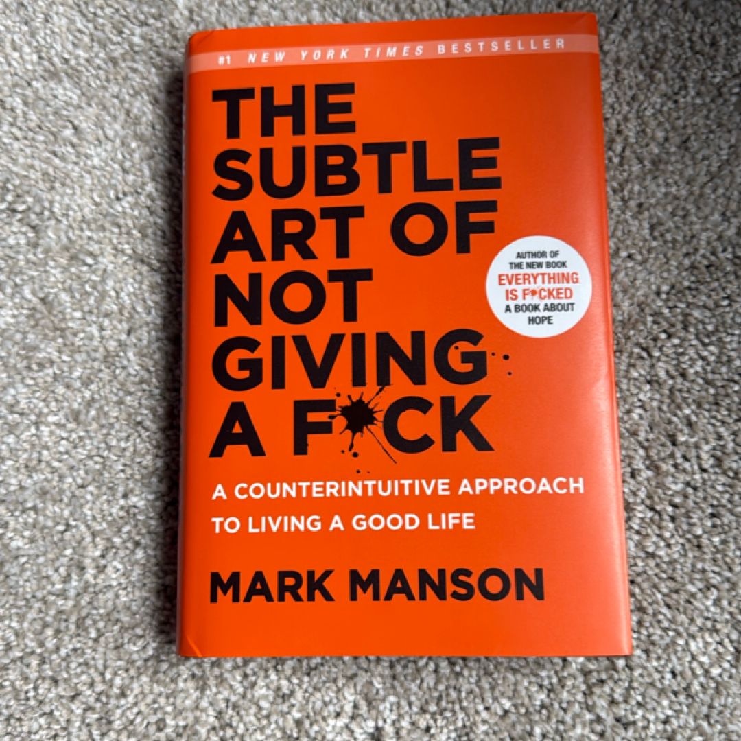 The Subtle Art of Not Giving a F*ck