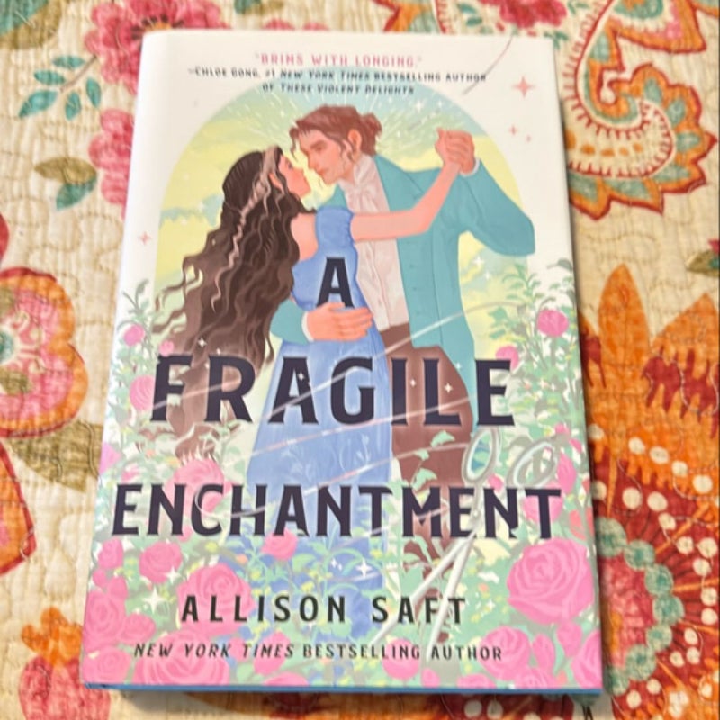 A Fragile enchantment 