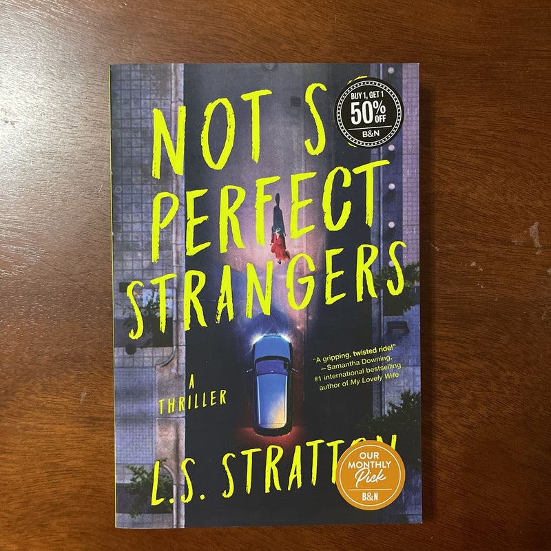 Not So Perfect Strangers by L.S. Stratton, Paperback