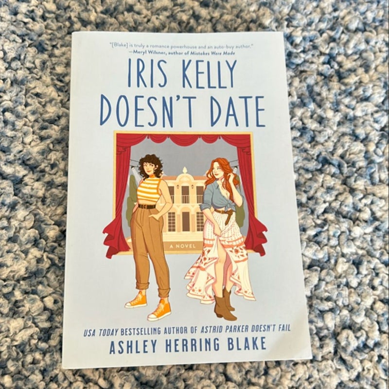 Iris Kelly Doesn't Date