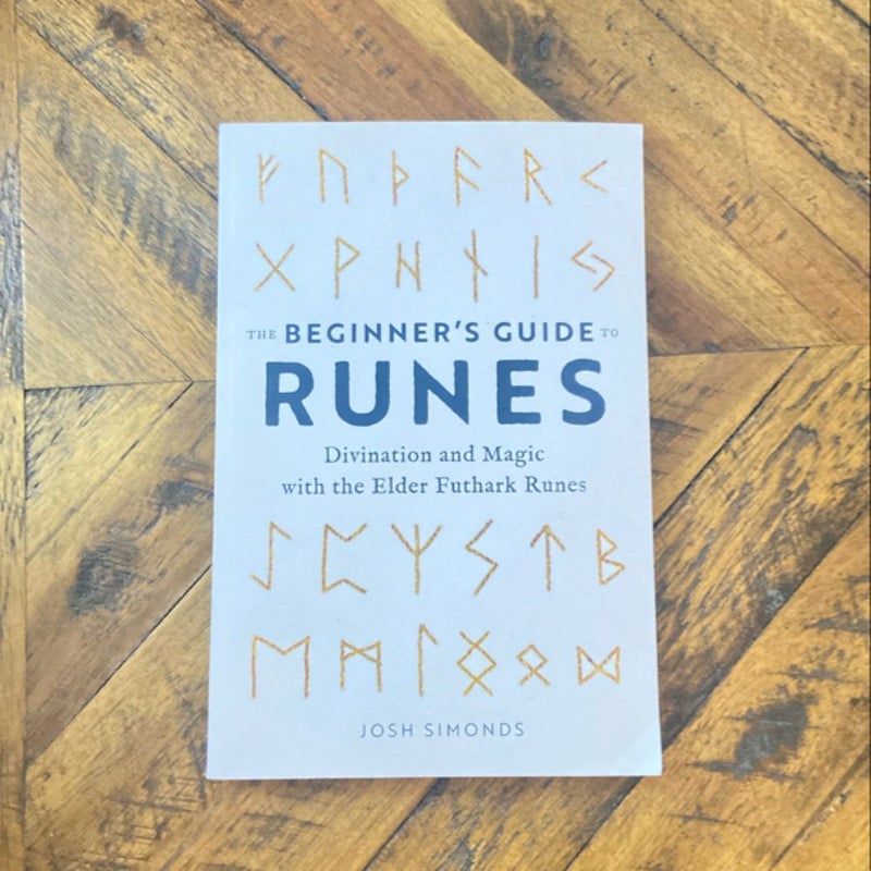 The Beginner's Guide to Runes