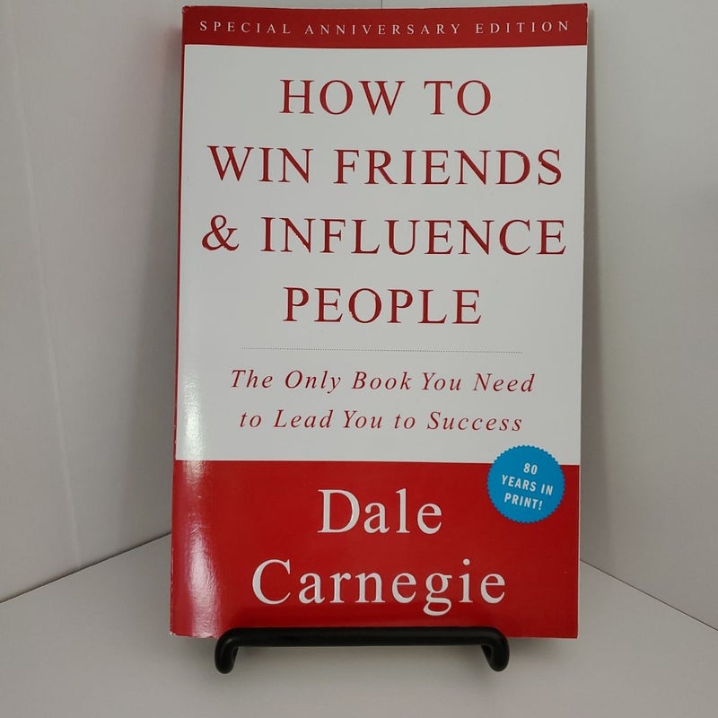 How to Win Friends and Influence People