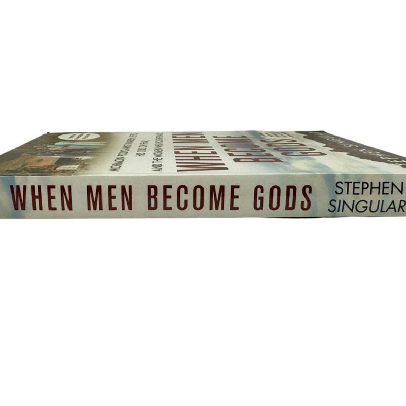 When Men Become Gods