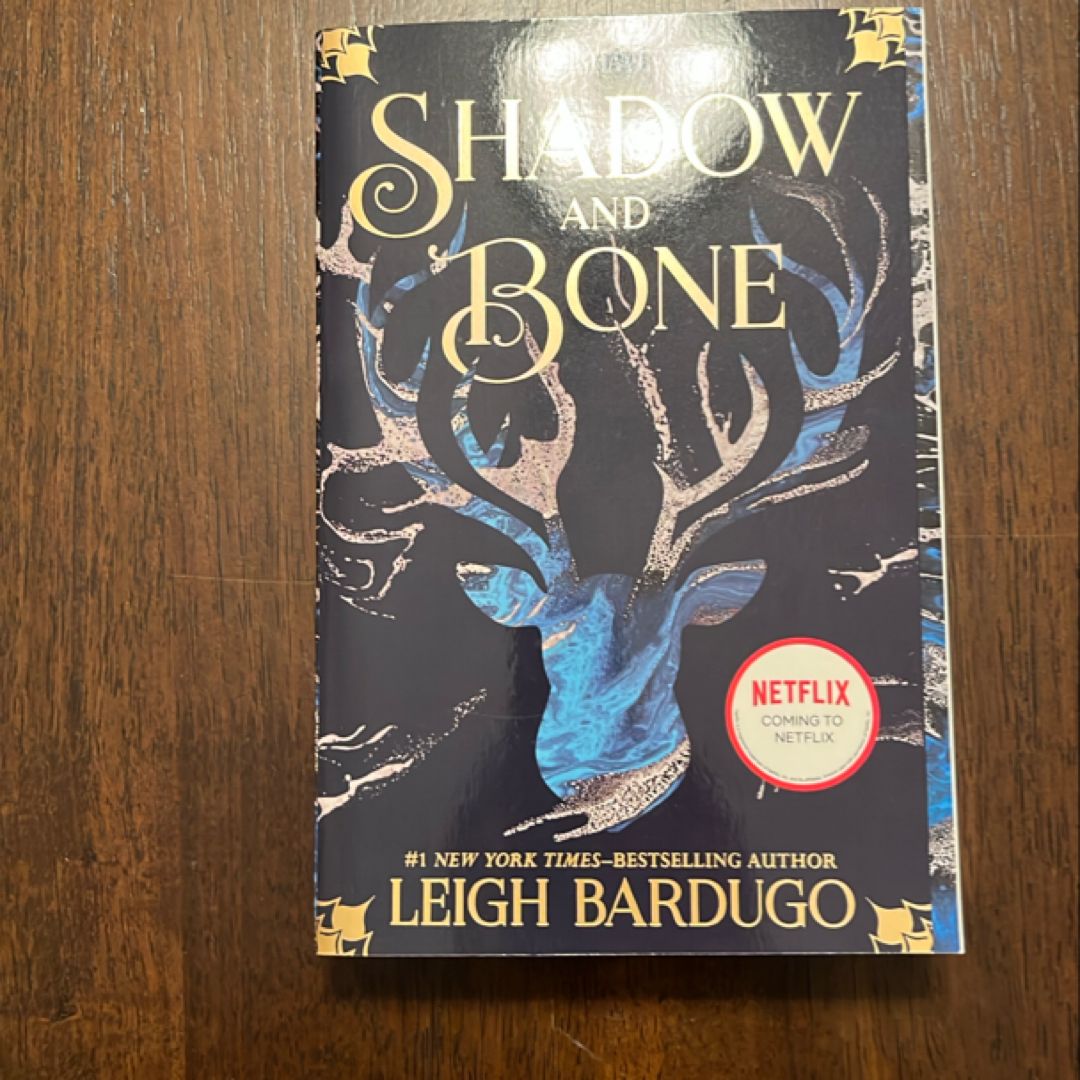 Shadow and Bone