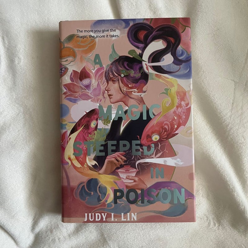 A Magic Steeped in Poison by Judy I. Lin, Hardcover