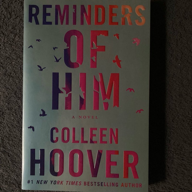 Reminders of Him