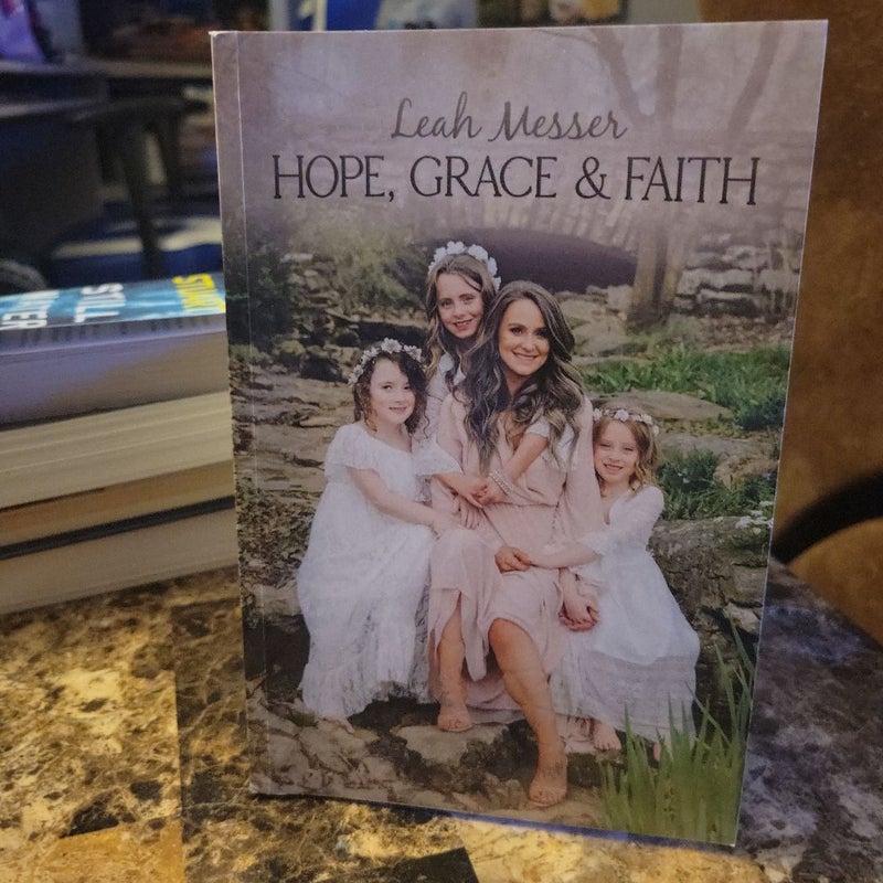 Hope, Grace & Faith 