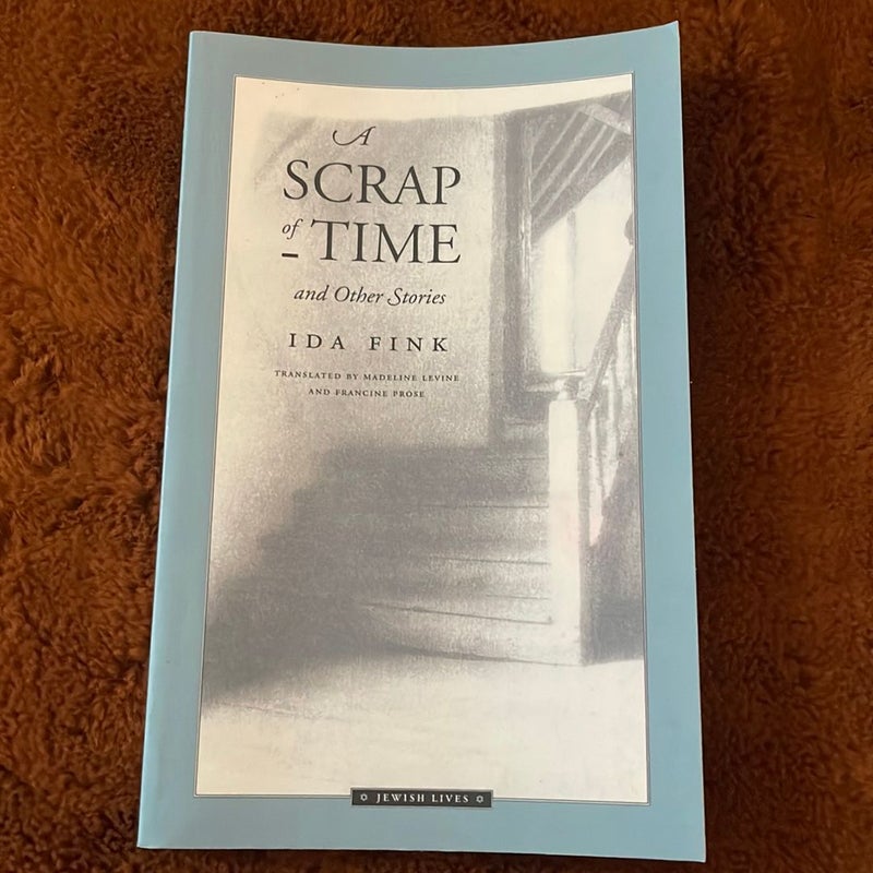 A Scrap of Time and Other Stories