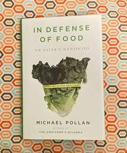 In Defense of Food