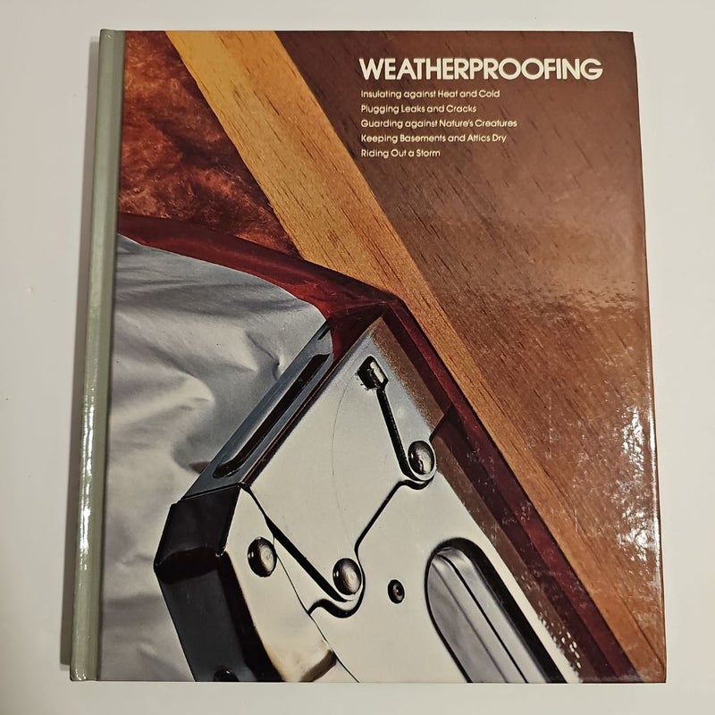 Weatherproofing