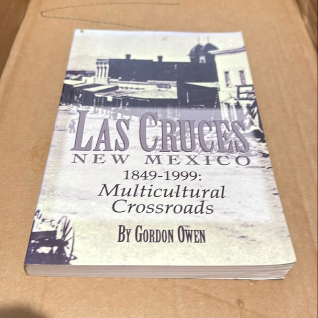 Las Cruces, New Mexico, 1849-1999    100