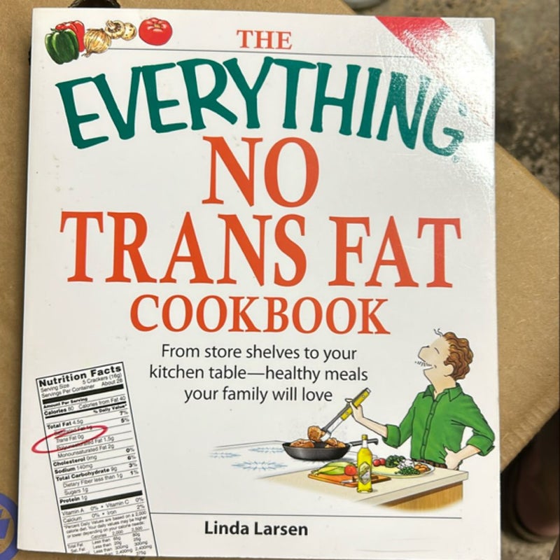 No Trans Fat Cookbook