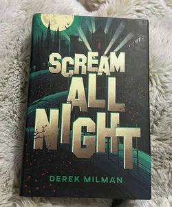 Scream All Night