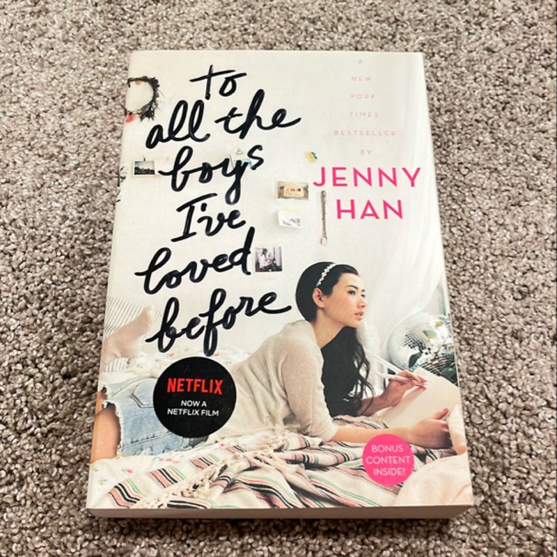 To All the Boys I've Loved Before