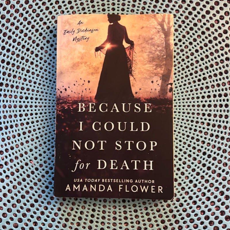 Because I Could Not Stop for Death