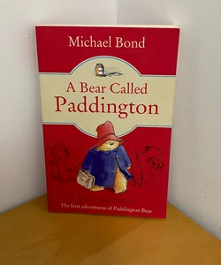 A Bear Called Paddington