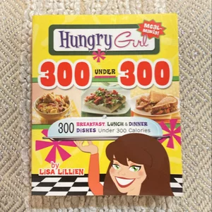 Hungry Girl 300 Under 300