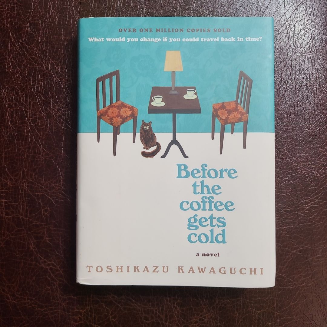 Before the Coffee Gets Cold