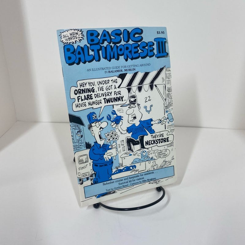 Basic Baltimorese III