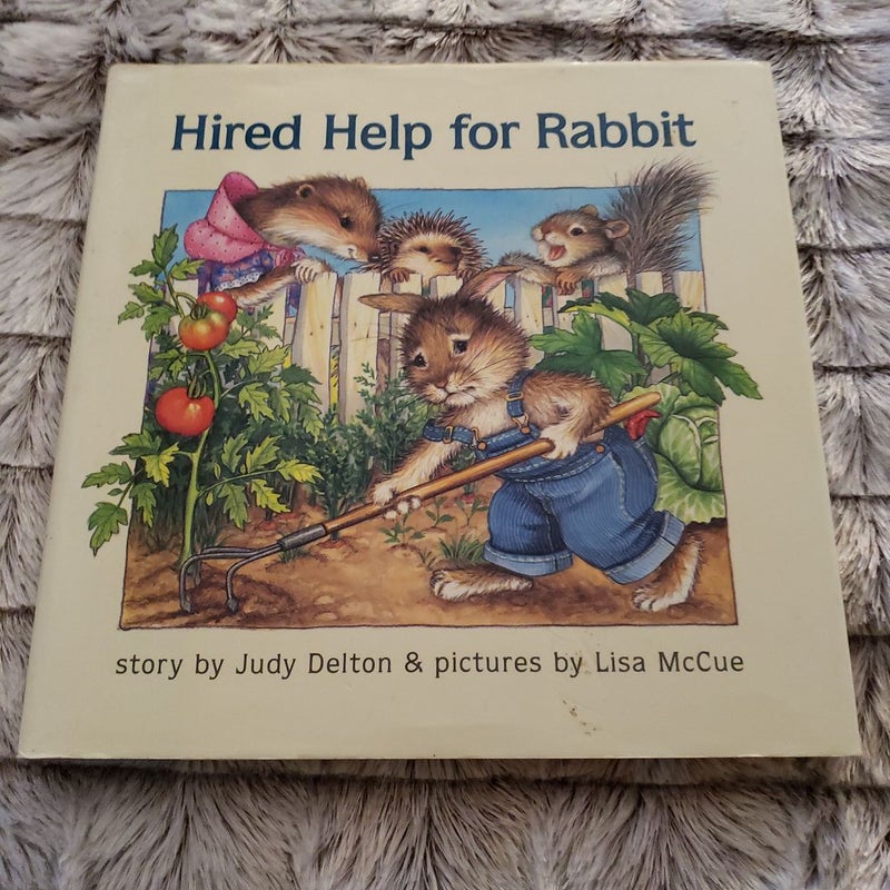 Hired Help for a Rabbit