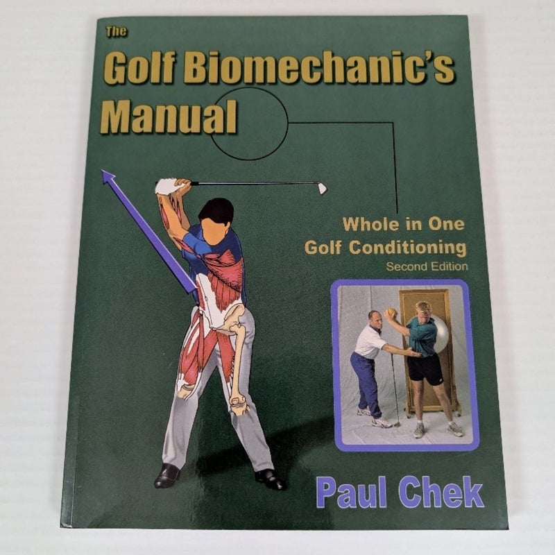 The Golf Biomechanic's Manual