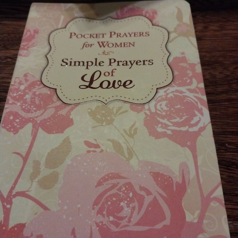 Pocket Prayers for Women Simple Prayers of Love