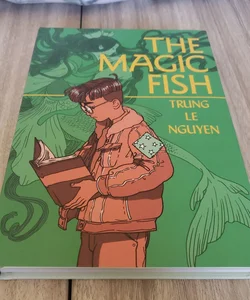 The Magic Fish: (A Graphic Novel) by Trung Le Nguyen, Paperback