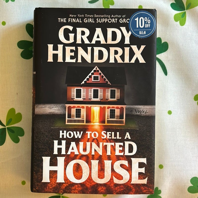 How to Sell a Haunted House