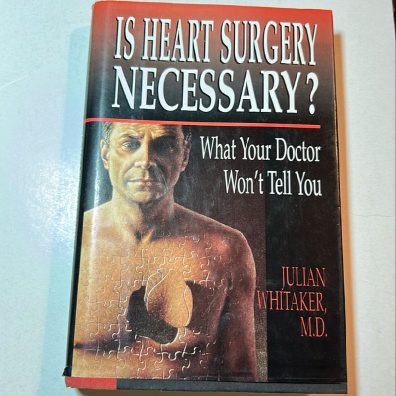 Is Heart Surgery Necessary?