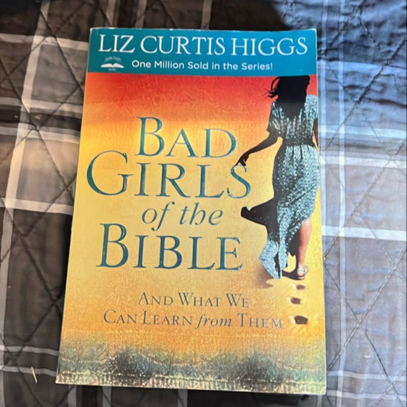 Bad Girls of the Bible