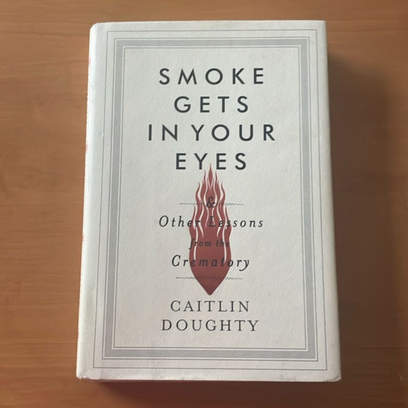 Smoke Gets in Your Eyes