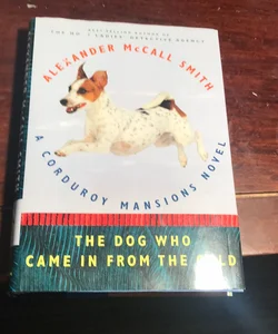 First US edition, first printing *The Dog Who Came in from the Cold