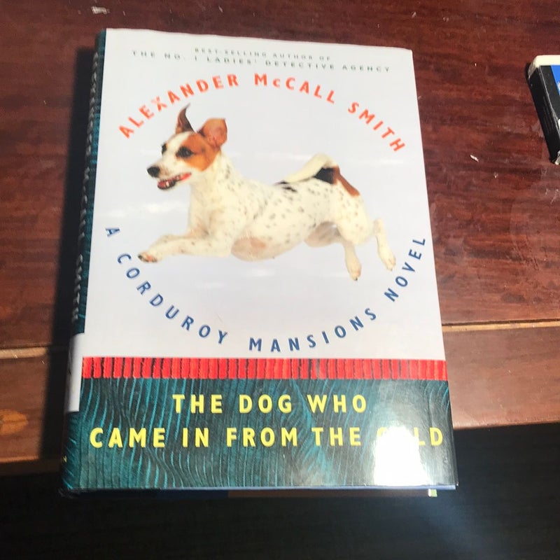 First US edition, first printing *The Dog Who Came in from the Cold