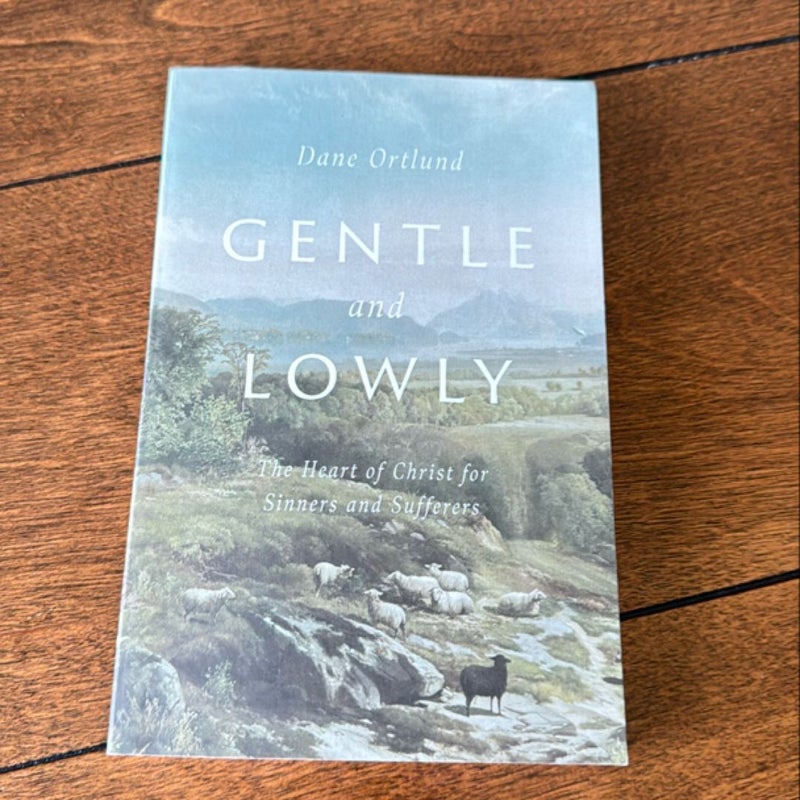 Gently and Lowly