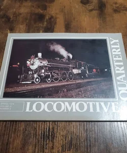 Locomotive Quarterly 