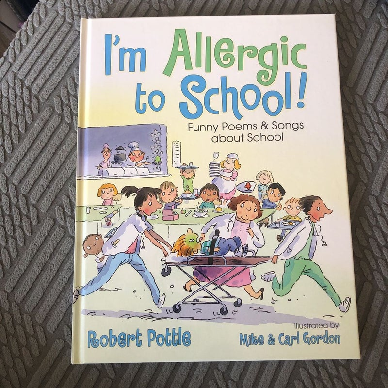 I'm Allergic to School!