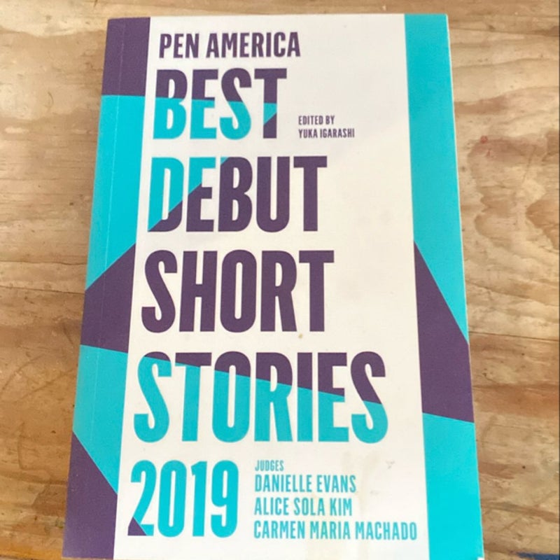 PEN America Best Debut Short Stories 2019