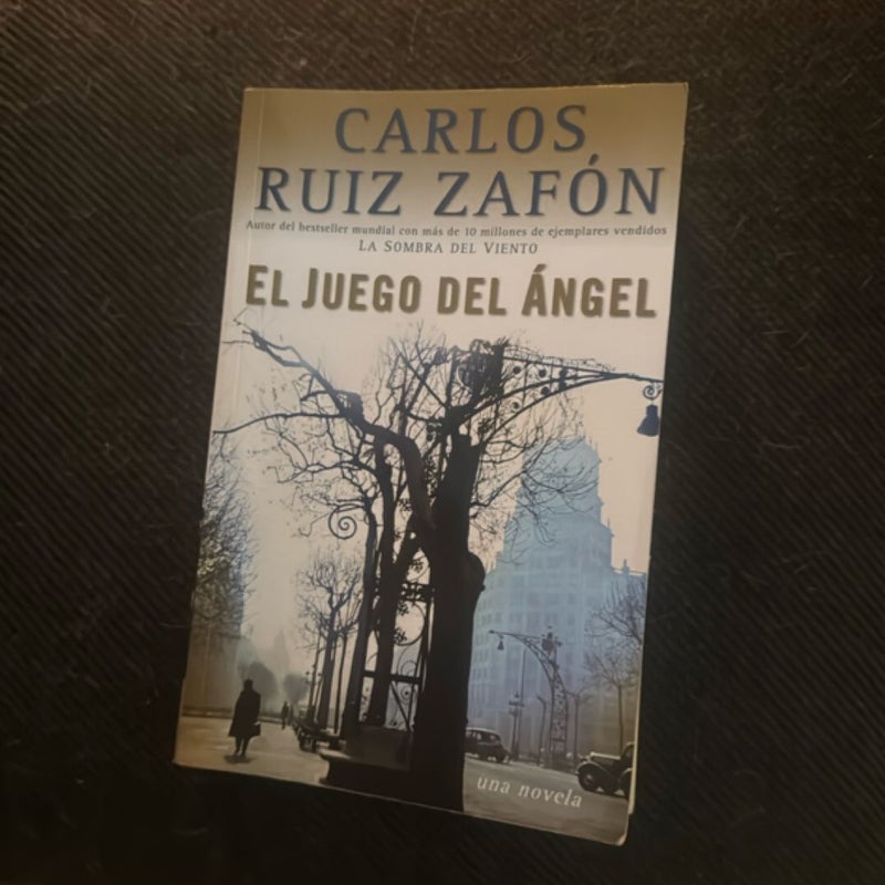 El Juego Del Ángel / the Angel's Game